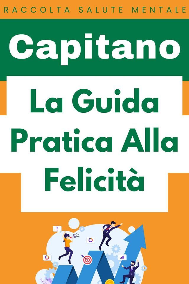  La Guida Pratica Alla Felicit&agrave;(Kobo/電子書)