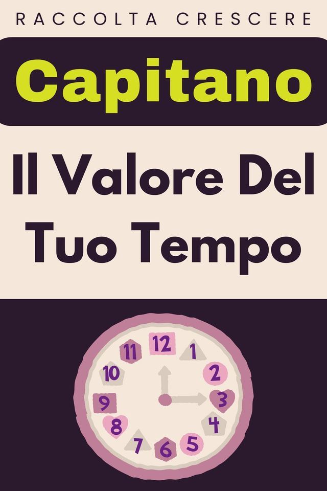  Il Valore Del Tuo Tempo(Kobo/電子書)