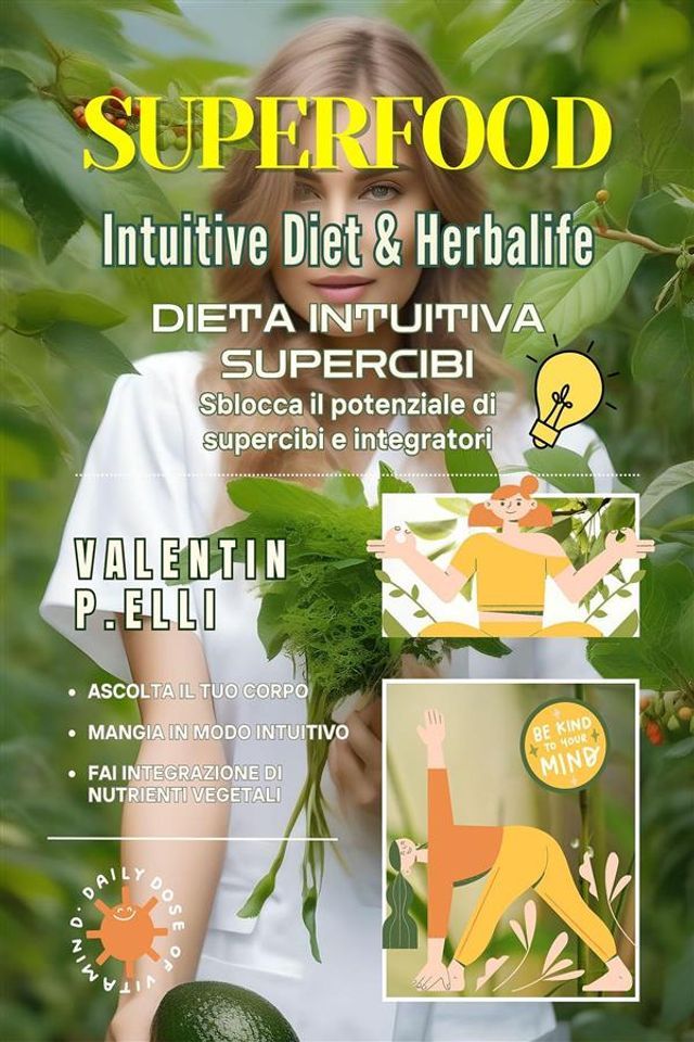  Superfood Intuitive Diet & Herbalife(Kobo/電子書)