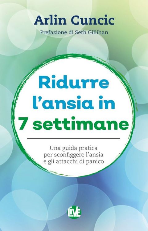 Ridurre l’ansia in 7 settimane(Kobo/電子書)