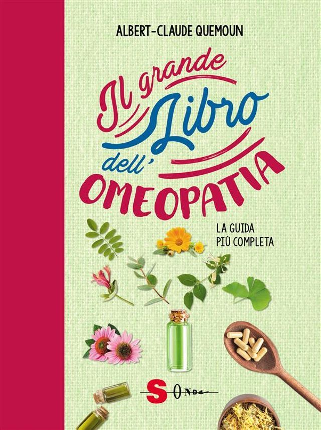  Il grande libro dell’omeopatia(Kobo/電子書)