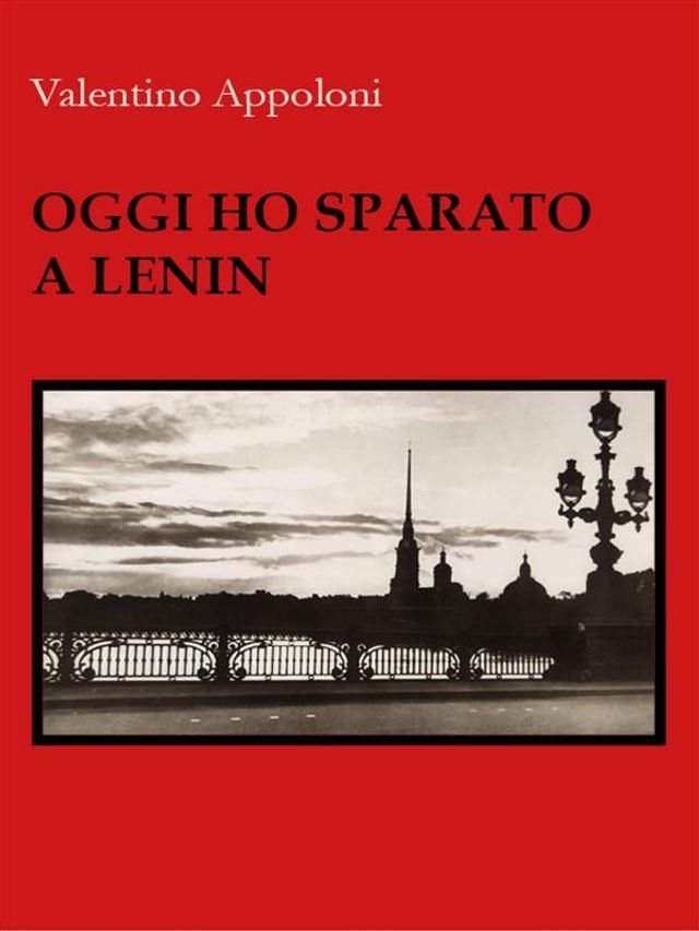  Oggi ho sparato a Lenin(Kobo/電子書)