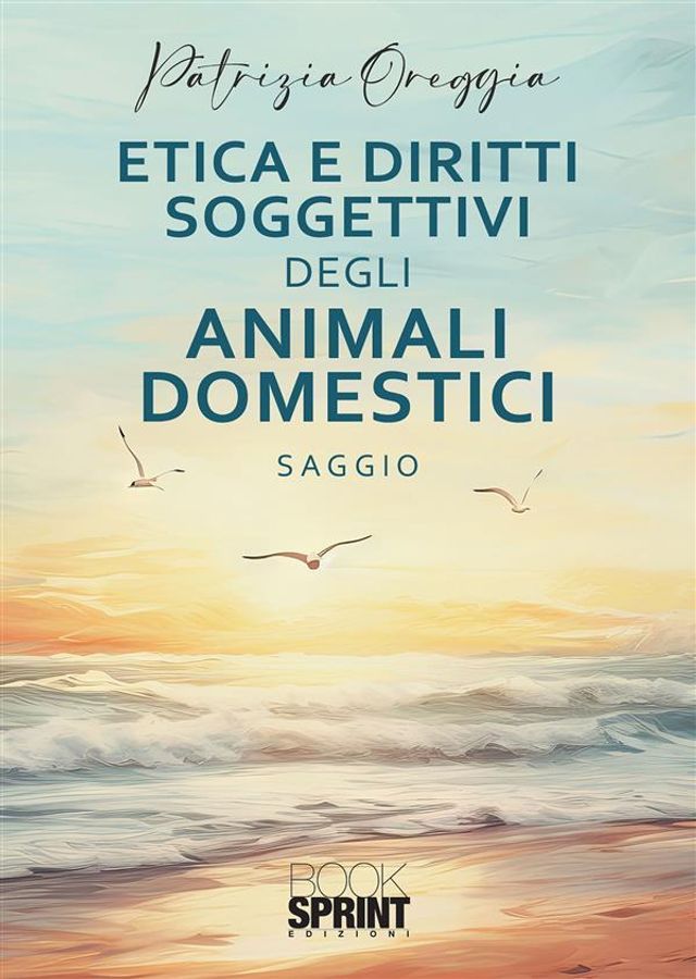  Etica e diritti soggettivi degli animali domestici(Kobo/電子書)