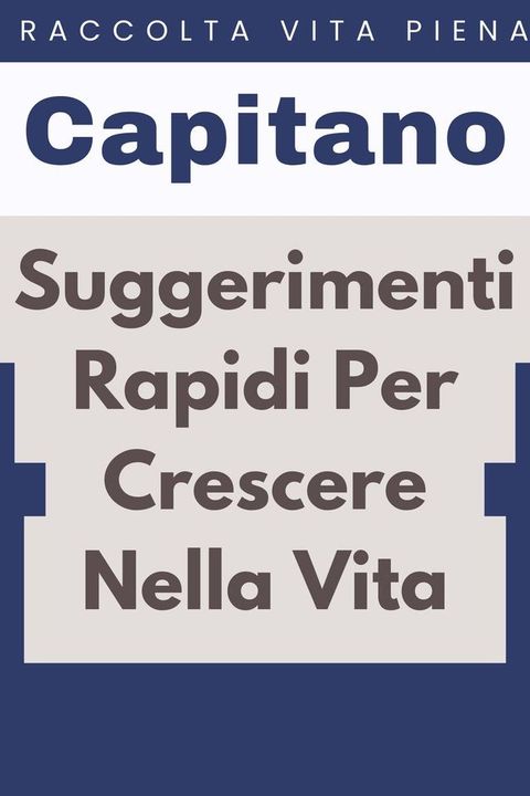 Suggerimenti Rapidi Per Crescere Nella Vita(Kobo/電子書)