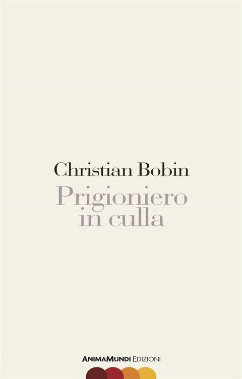 Prigioniero in culla(Kobo/電子書)