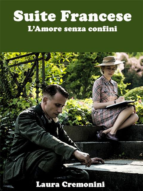 Suite Francese - L'Amore Senza Confini(Kobo/電子書)