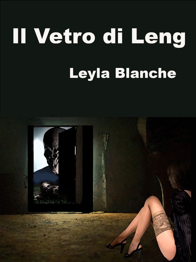  Il Vetro di Leng(Kobo/電子書)