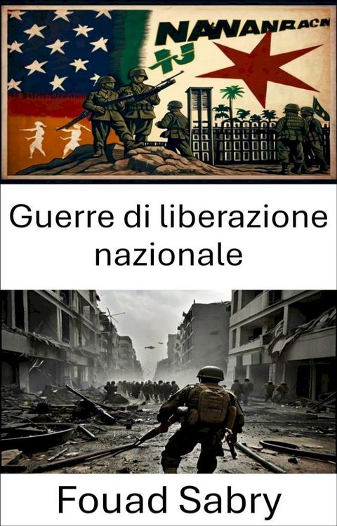 Guerre di liberazione nazionale(Kobo/電子書)