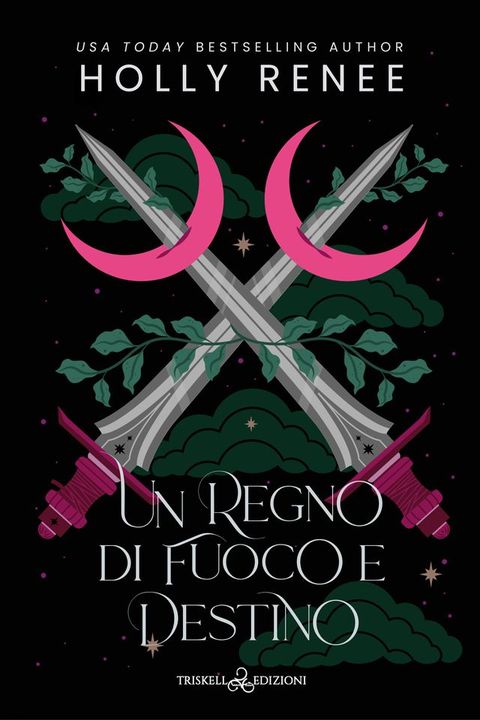 Un regno di fuoco e destino(Kobo/電子書)