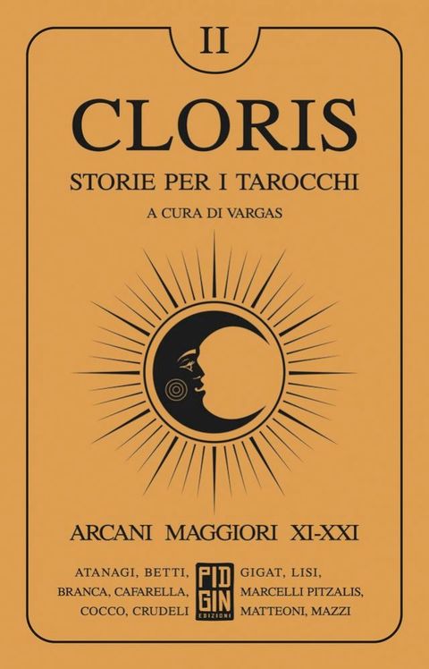 Cloris: storie per i tarocchi - Volume 2(Kobo/電子書)