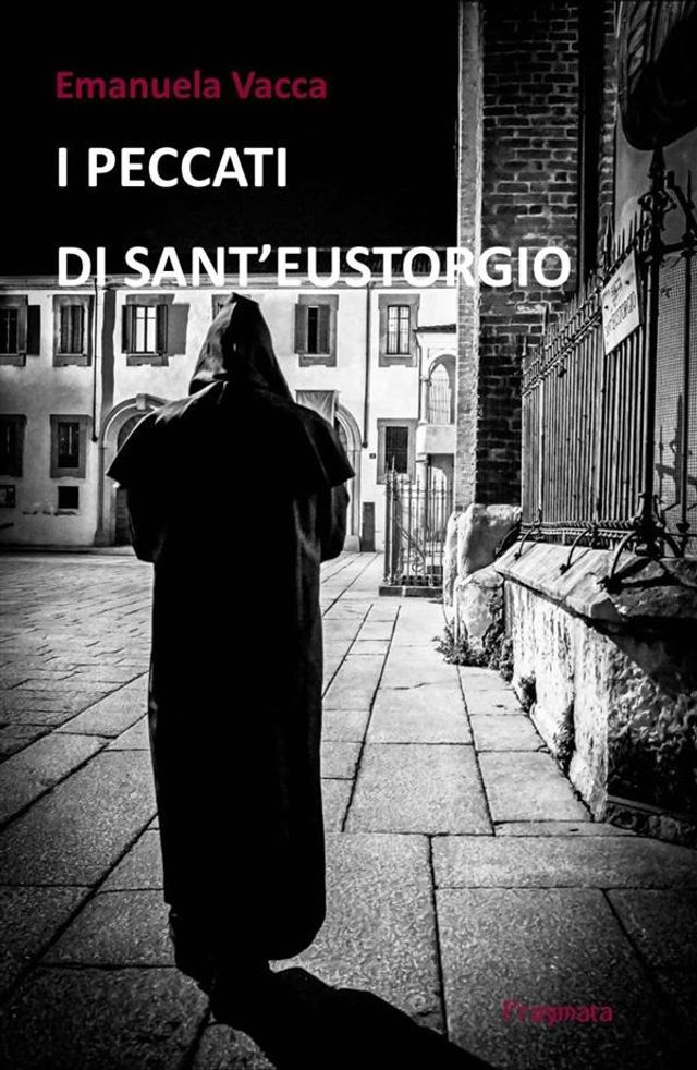  I peccati di Sant'Eustorgio(Kobo/電子書)