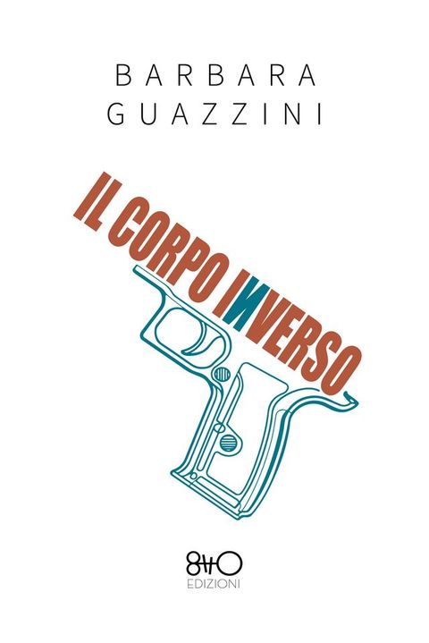 Il corpo inverso(Kobo/電子書)