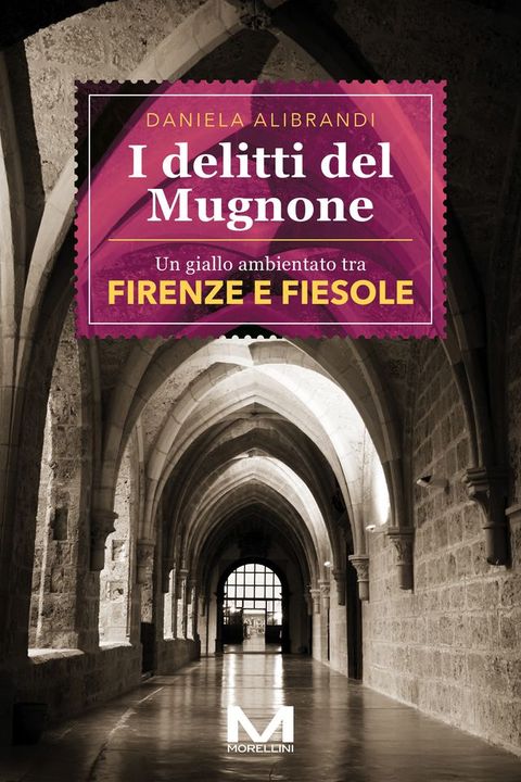 I delitti del Mugnone(Kobo/電子書)