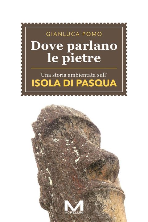 Dove parlano le pietre(Kobo/電子書)