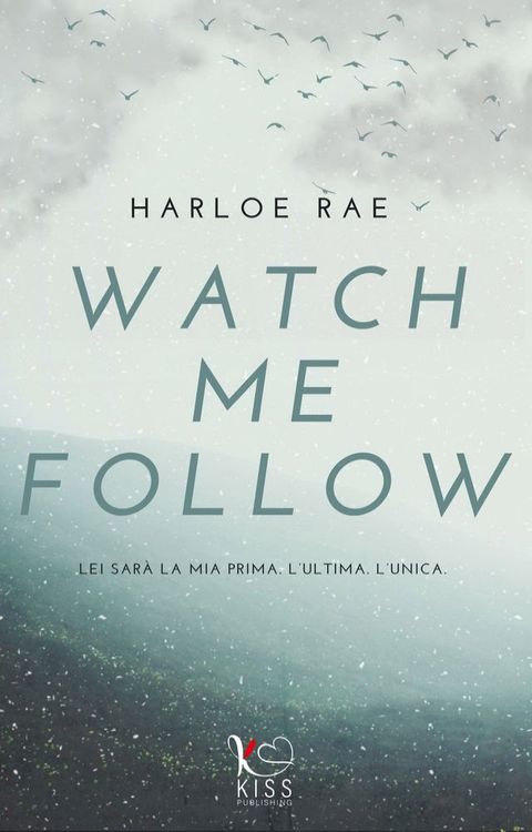 Watch me follow(Kobo/電子書)