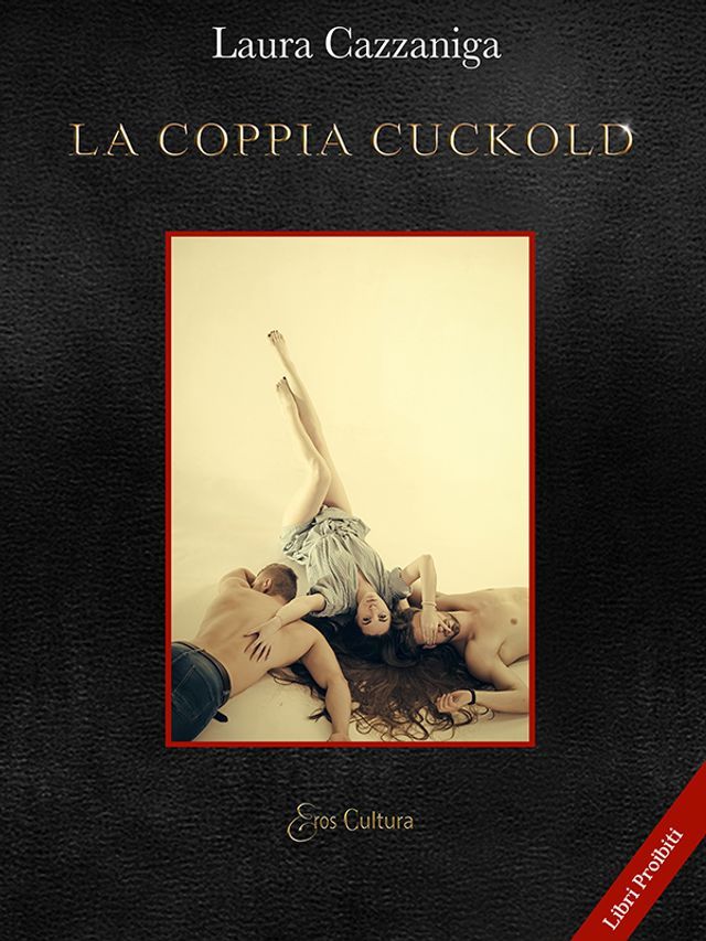  La coppia cuckold(Kobo/電子書)