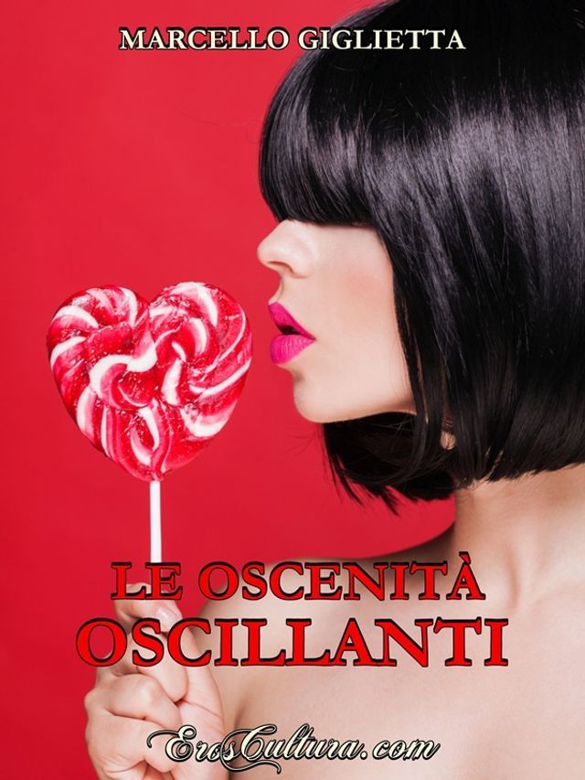  Le oscenit&agrave; oscillanti(Kobo/電子書)