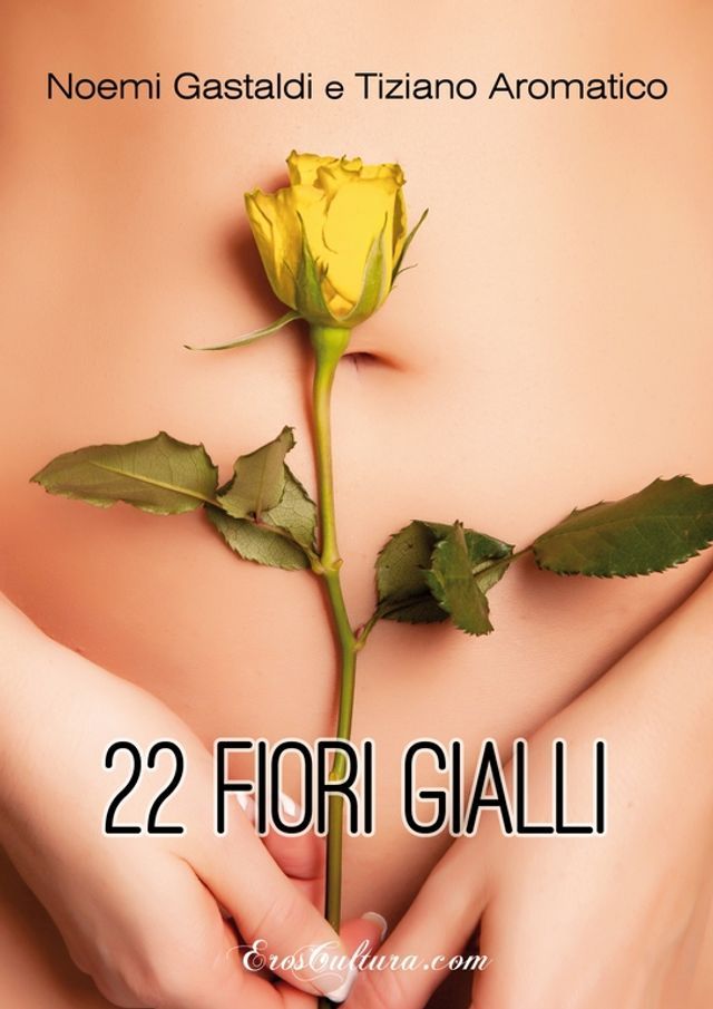  22 fiori gialli(Kobo/電子書)