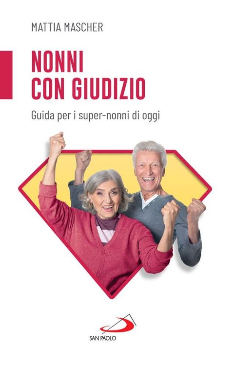 Nonni con giudizio(Kobo/電子書)