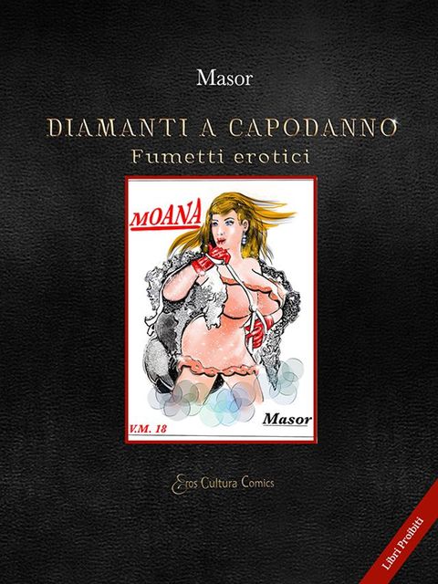 Diamanti a Capodanno - fumetti erotici(Kobo/電子書)