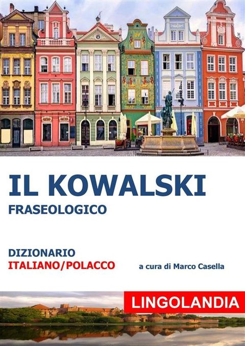 Il Kowalski(Kobo/電子書)