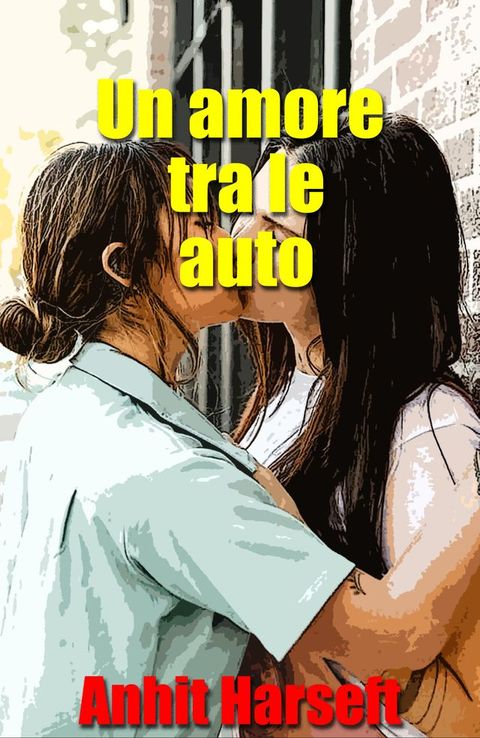 Un amore tra le auto(Kobo/電子書)