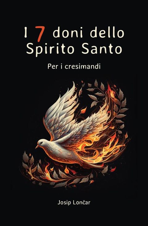 I 7 doni dello Spirito Santo(Kobo/電子書)