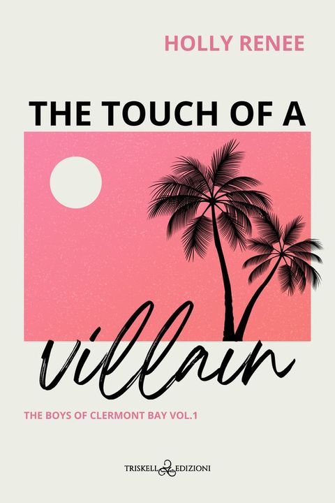 The touch of a Villain(Kobo/電子書)