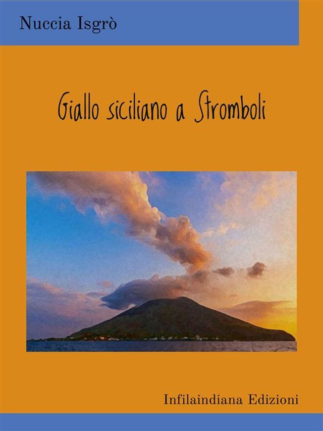  Giallo siciliano a Stromboli(Kobo/電子書)