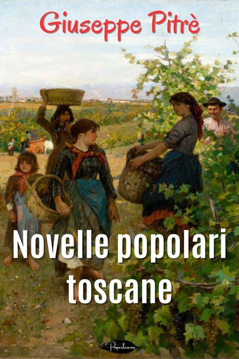 Novelle popolari toscane(Kobo/電子書)