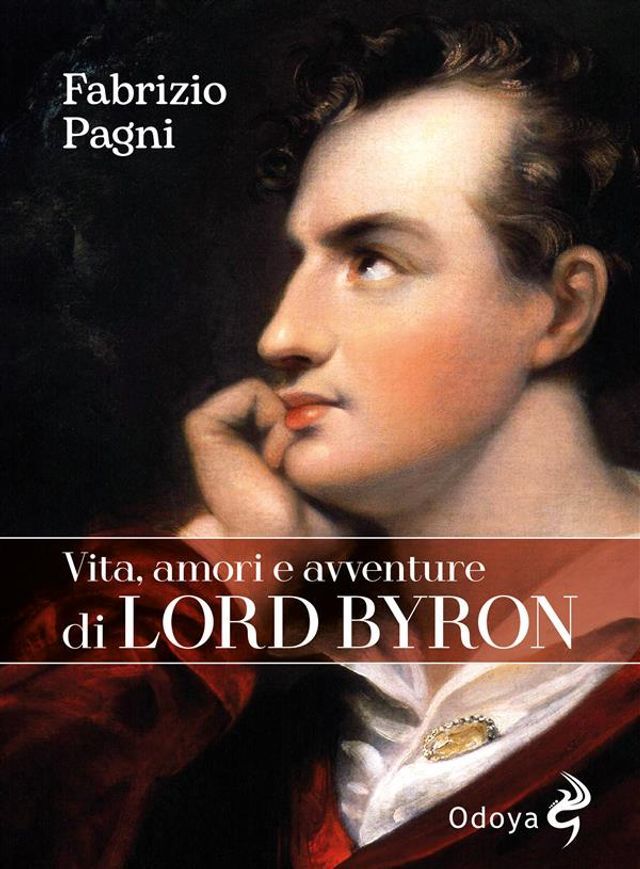  Vita, amori e avventure di Lord Byron(Kobo/電子書)