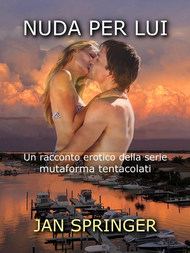  Nuda per Lui(Kobo/電子書)