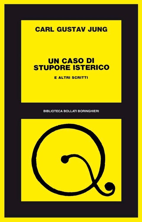 Un caso di stupore isterico e altri scritti(Kobo/電子書)