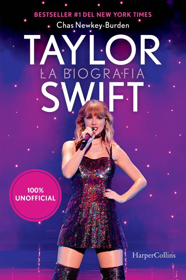  Taylor Swift: la biografia 100% unofficial. L'imperdibile storia completa della pop superstar Taylor Swift, aggiornata al 2024(Kobo/電子書)