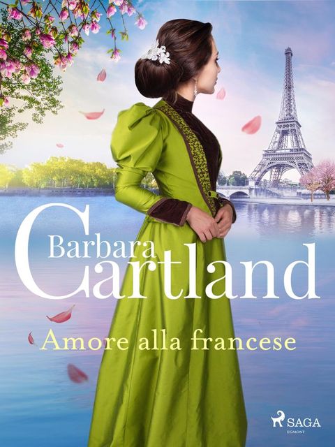 Amore alla francese. Le più grandi storie d'amore di Barbara Cartland(Kobo/電子書)