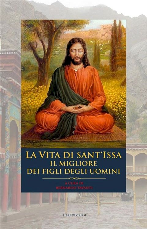 La vita di Sant'Issa(Kobo/電子書)