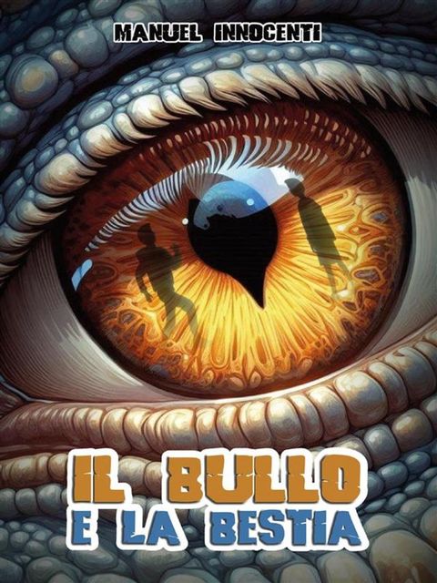 Il bullo e la bestia(Kobo/電子書)