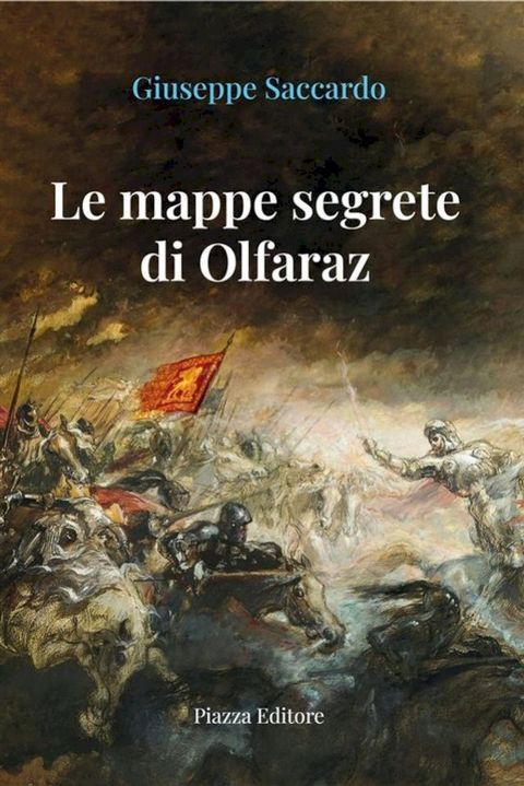 Le mappe segrete di Olfaraz(Kobo/電子書)