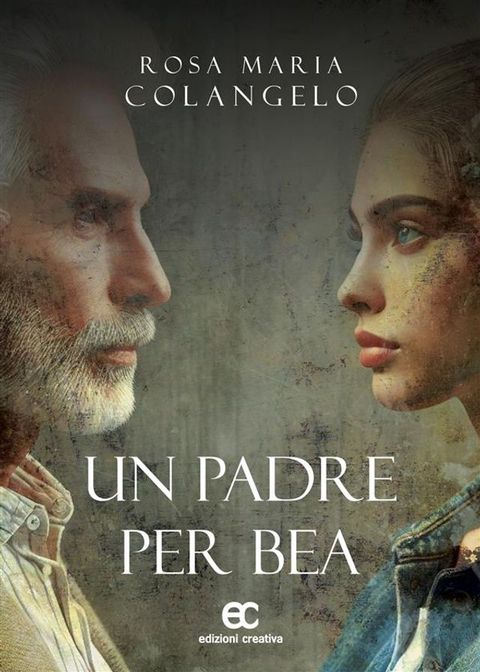 Un padre per Bea(Kobo/電子書)