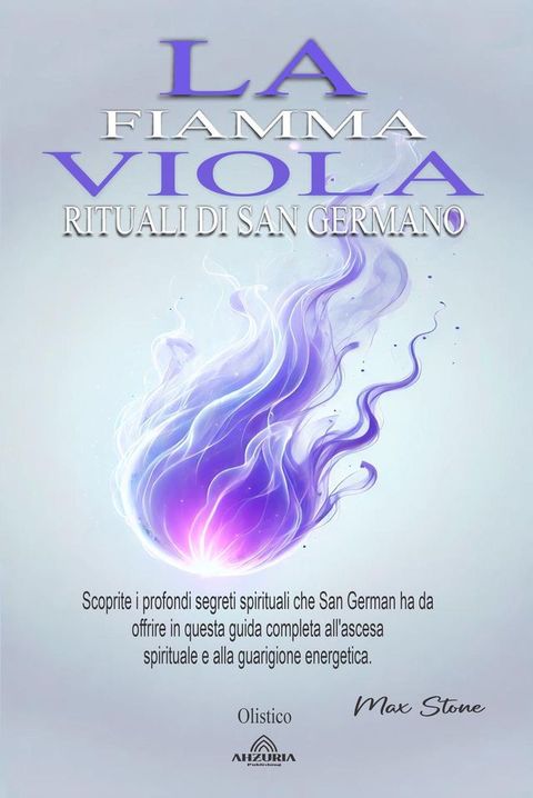 La Fiamma Viola - Rituali Di San Germano(Kobo/電子書)