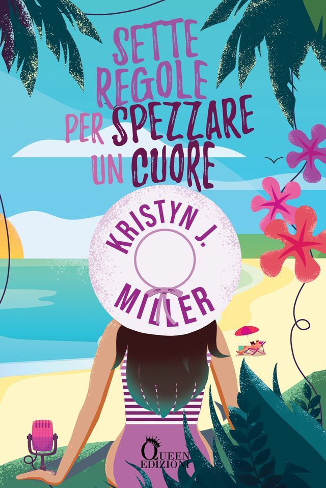  Sette regole per spezzare un cuore(Kobo/電子書)