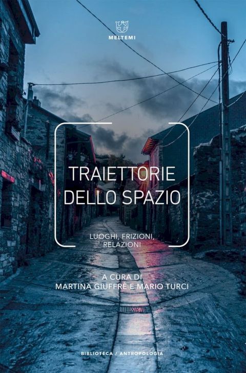 Traiettorie dello spazio(Kobo/電子書)