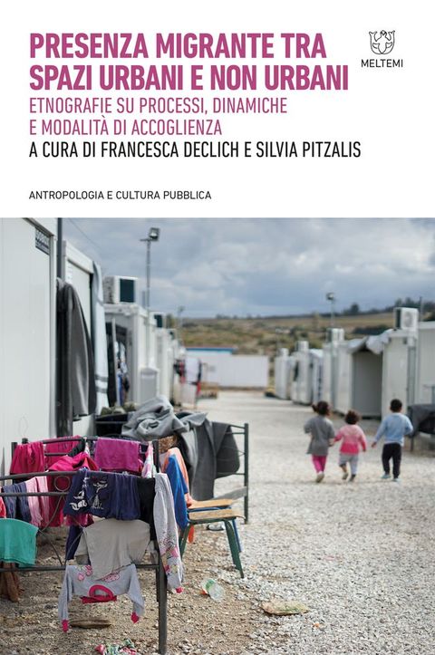 Presenza migrante tra spazi urbani e non urbani(Kobo/電子書)