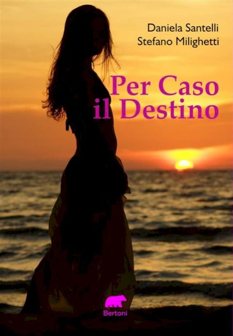 Per Caso il Destino(Kobo/電子書)