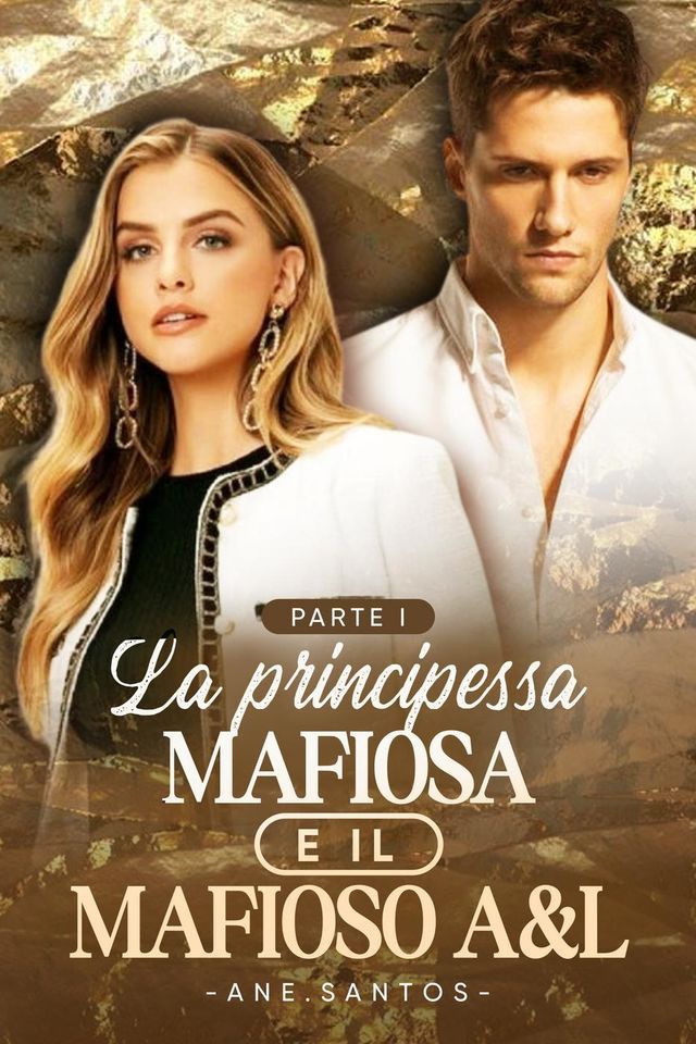  La principessa mafiosa e il mafioso A&L Parte I(Kobo/電子書)