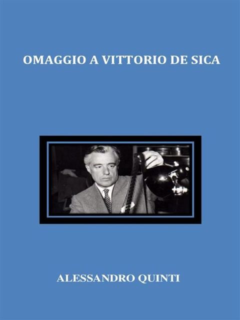 Omaggio a Vittorio De Sica(Kobo/電子書)