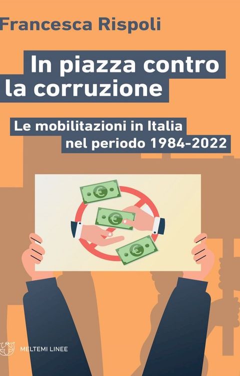 In piazza contro la corruzione(Kobo/電子書)