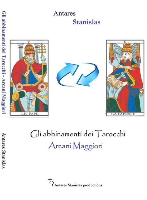 Tarocchi gli abbinamenti degli arcani maggiori - cartomanzia pratica(Kobo/電子書)