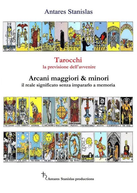 Tarocchi la previsione dell'avvenire(Kobo/電子書)