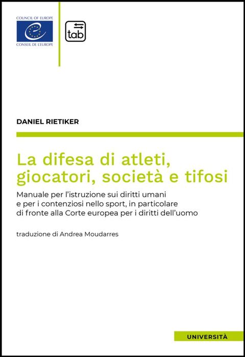 La difesa di atleti, giocatori, società e tifosi(Kobo/電子書)